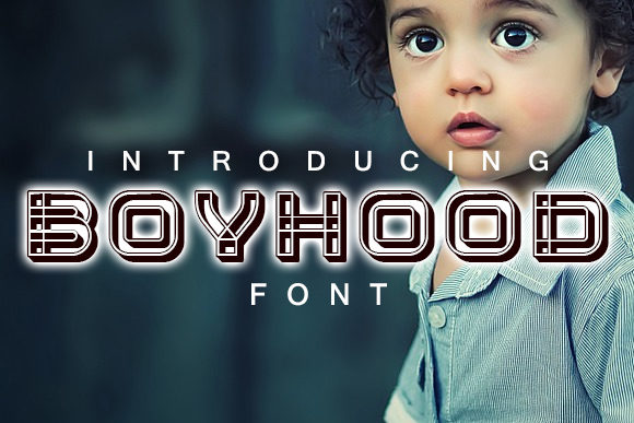Boyhood Font