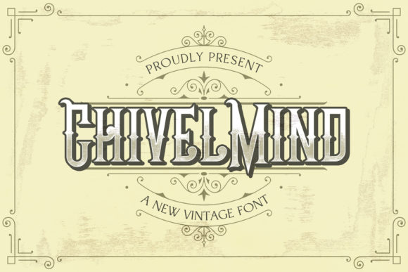 Chivel Mind: A Vintage-Inspired Display Font for Timeless Design