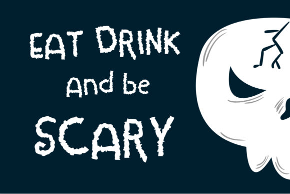 Eat Drink and Be Scary