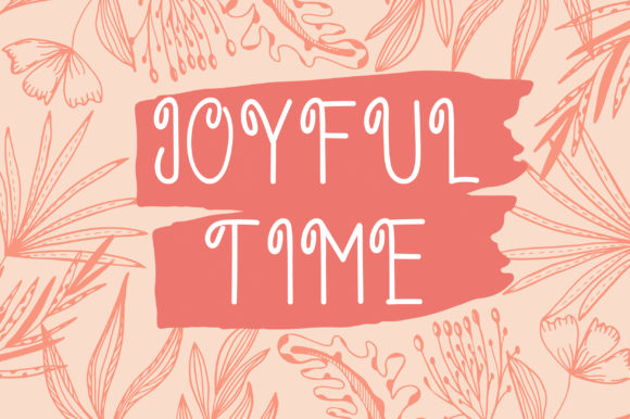 Joyful Time Font for Creative Projects
