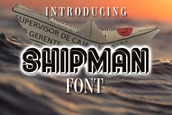 Shipman: A Bold and Authentic Display Font for Creative Expression